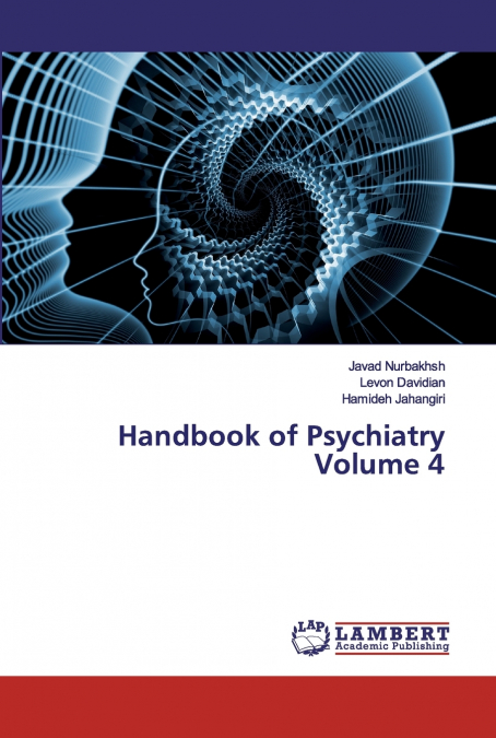 Handbook of Psychiatry Volume 4