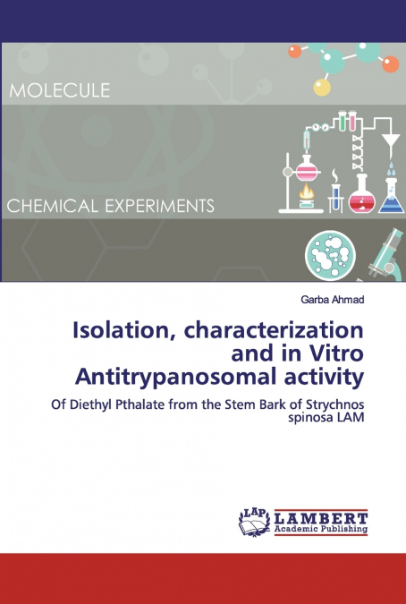 Isolation, characterization and in Vitro Antitrypanosomal activity