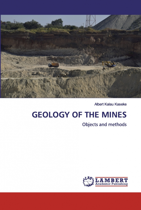 GEOLOGY OF THE MINES