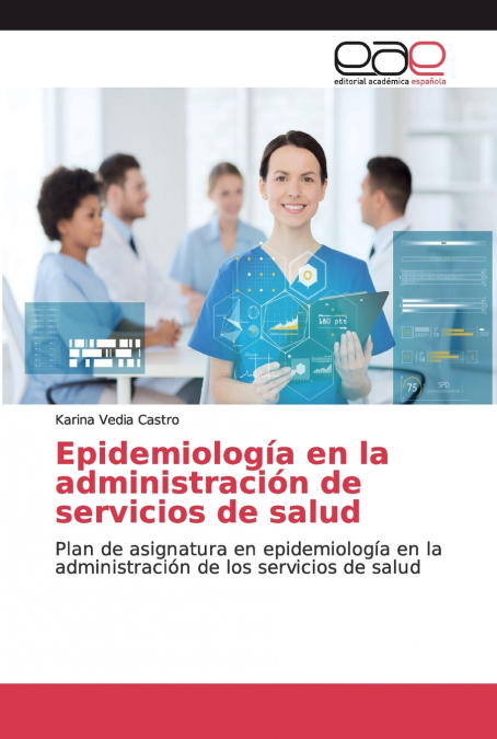 Epidemiología en la administración de servicios de salud
