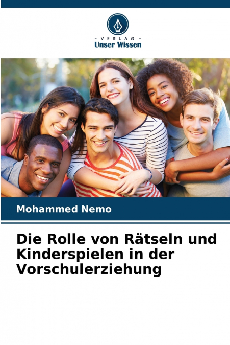 Die Rolle von Rätseln und Kinderspielen in der Vorschulerziehung