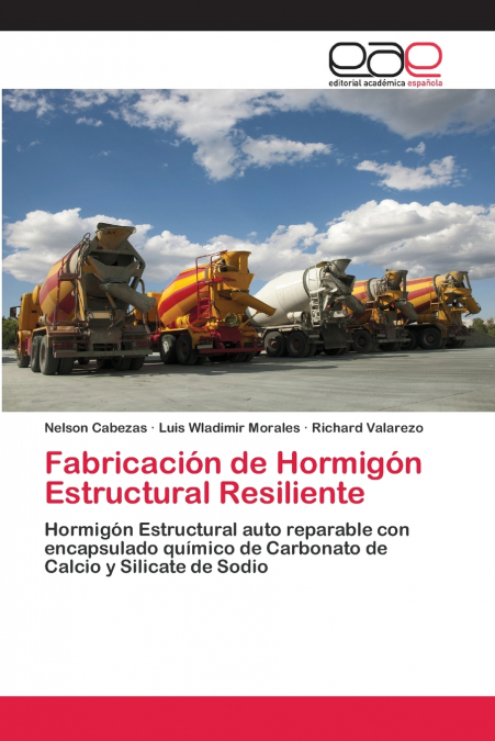 Fabricación de Hormigón Estructural Resiliente