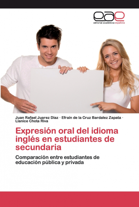 Expresión oral del idioma inglés en estudiantes de secundaria