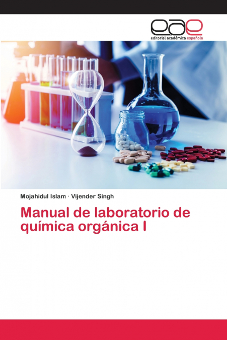 Manual de laboratorio de química orgánica I