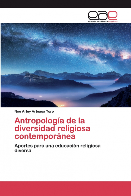 Antropología de la diversidad religiosa contemporánea