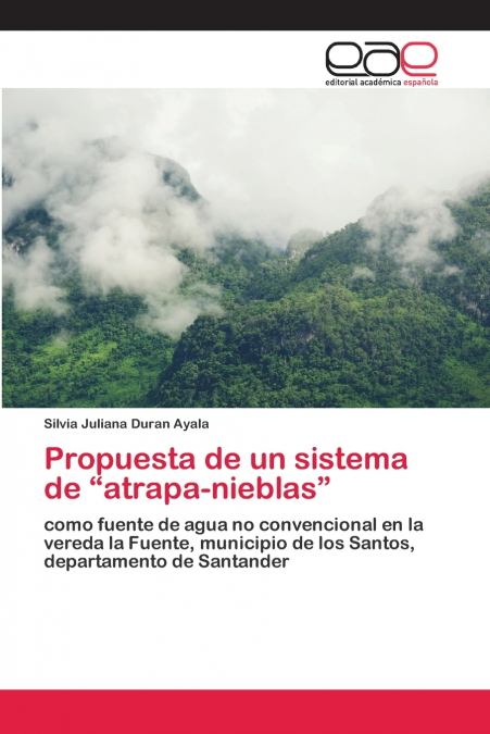 Propuesta de un sistema de 'atrapa-nieblas'
