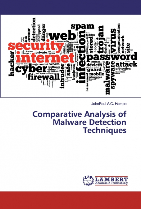 Comparative Analysis of Malware Detection Techniques