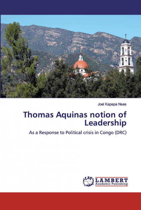 Thomas Aquinas notion of Leadership