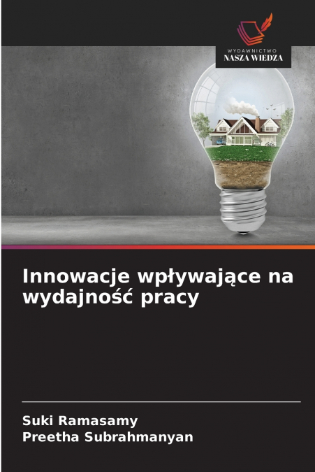 Innowacje wpływające na wydajność pracy