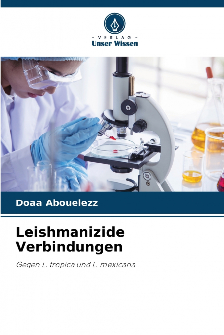 Leishmanizide Verbindungen