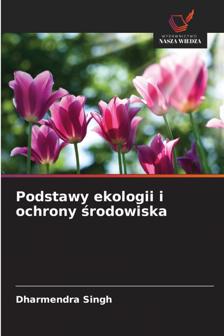 Podstawy ekologii i ochrony środowiska