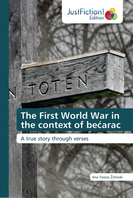 The First World War in the context of bećarac