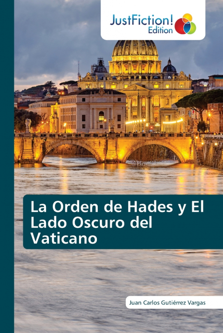 La Orden de Hades y El Lado Oscuro del Vaticano