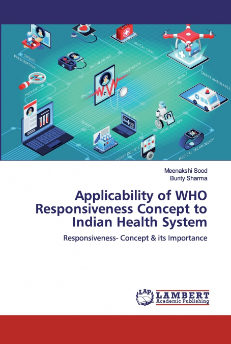 Applicability of WHO Responsiveness Concept to Indian Health System