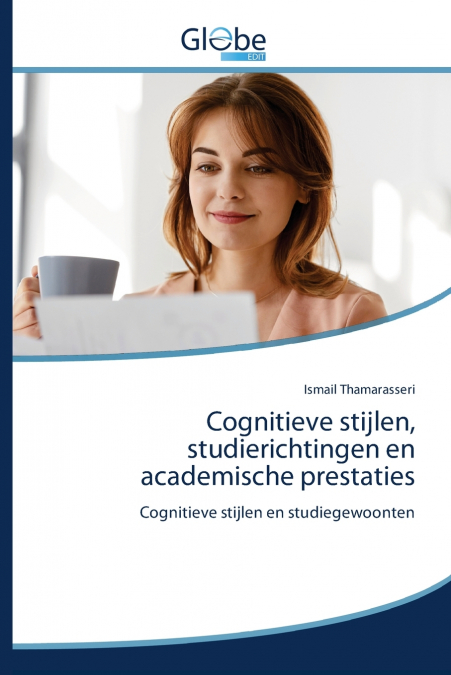 Cognitieve stijlen, studierichtingen en academische prestaties