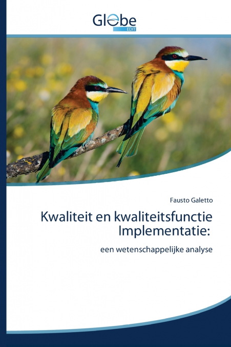 Kwaliteit en kwaliteitsfunctie Implementatie