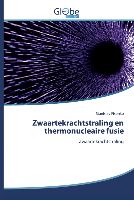 Zwaartekrachtstraling en thermonucleaire fusie