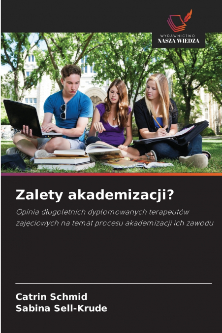 Zalety akademizacji?