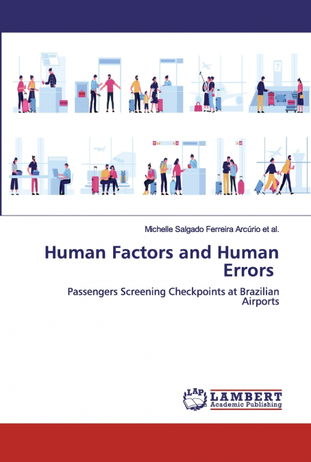 Human Factors and Human Errors