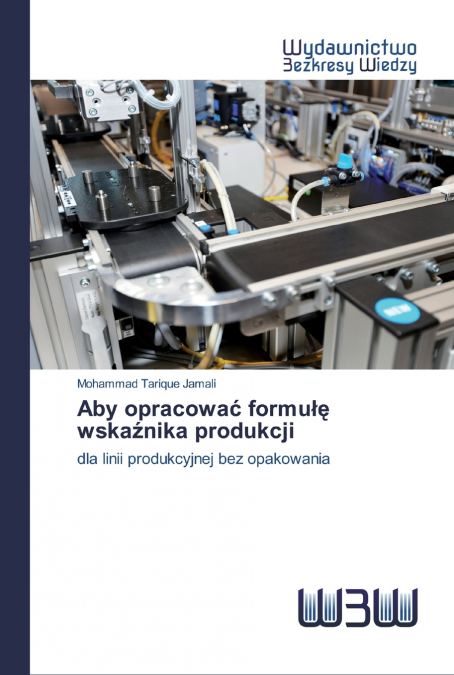 Aby opracować formułę wskaźnika produkcji