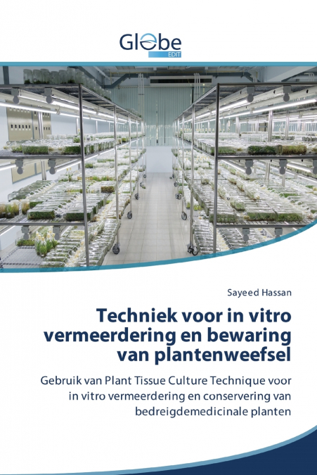 Techniek voor in vitro vermeerdering en bewaring van plantenweefsel