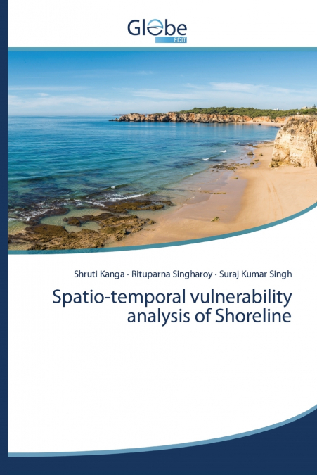 Spatio-temporal vulnerability analysis of Shoreline