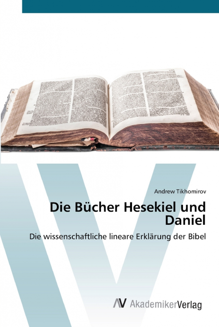 Die Bücher Hesekiel und Daniel