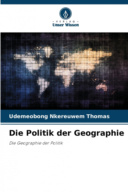 Die Politik der Geographie