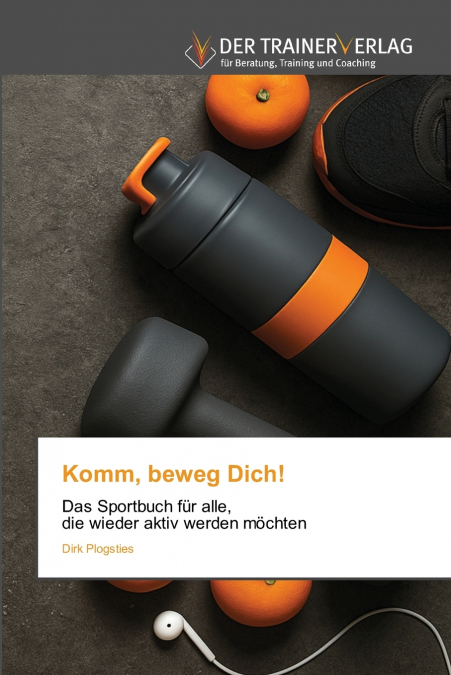 Komm, beweg Dich!