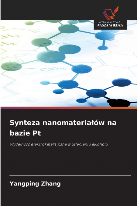 Synteza nanomateriałów na bazie Pt