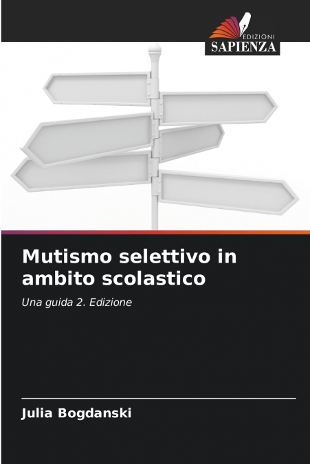 Mutismo selettivo in ambito scolastico