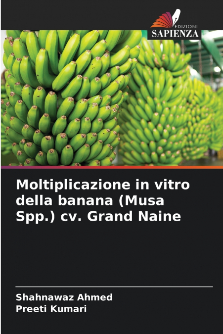 Moltiplicazione in vitro della banana (Musa Spp.) cv. Grand Naine