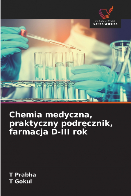 Chemia medyczna, praktyczny podręcznik, farmacja D-III rok