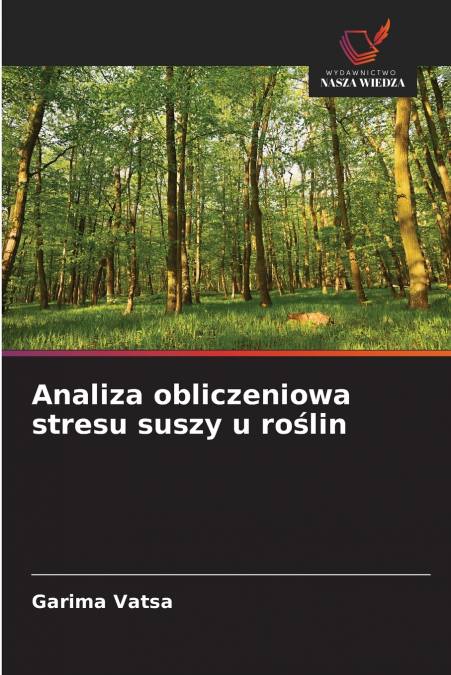Analiza obliczeniowa stresu suszy u roślin