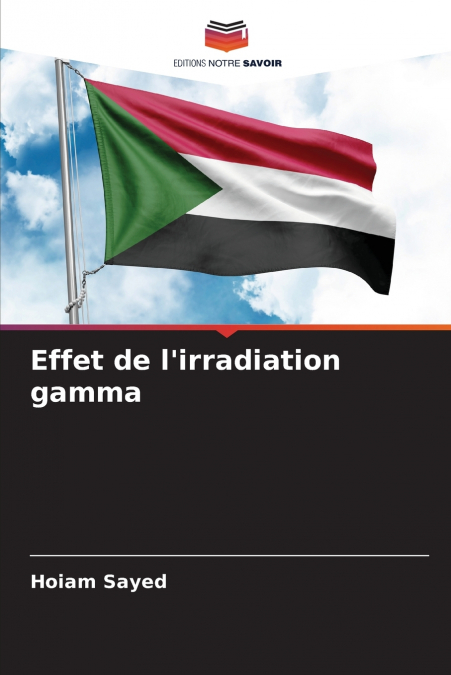 Effet de l’irradiation gamma