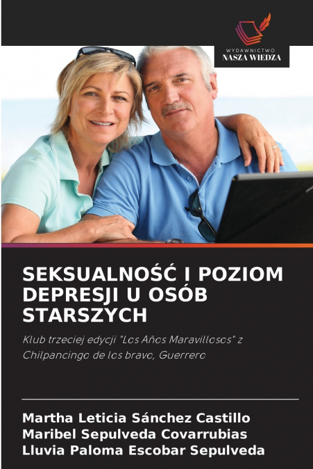 SEKSUALNOŚĆ I POZIOM DEPRESJI U OSÓB STARSZYCH