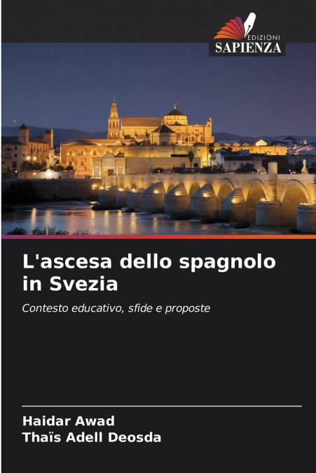 L’ascesa dello spagnolo in Svezia