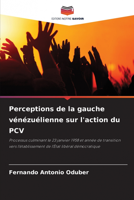 Perceptions de la gauche vénézuélienne sur l’action du PCV