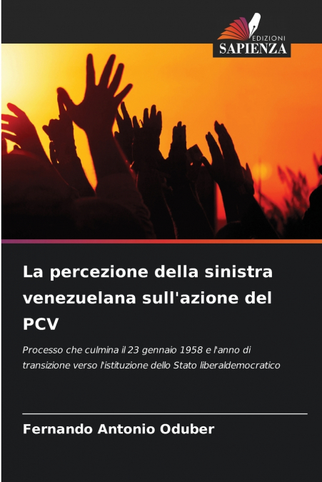 La percezione della sinistra venezuelana sull’azione del PCV