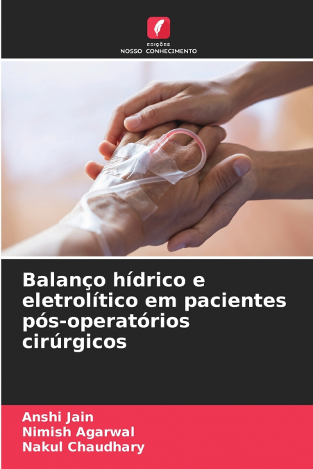 Balanço hídrico e eletrolítico em pacientes pós-operatórios cirúrgicos