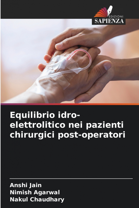 Equilibrio idro-elettrolitico nei pazienti chirurgici post-operatori
