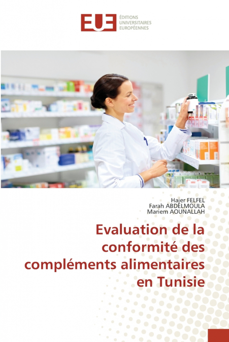 Evaluation de la conformité des compléments alimentaires en Tunisie