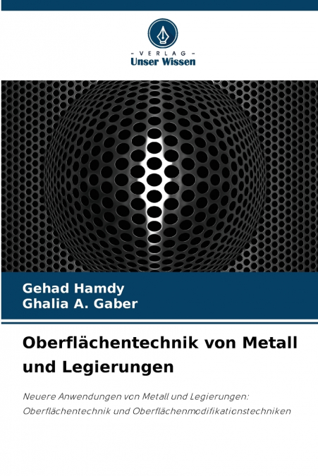 Oberflächentechnik von Metall und Legierungen
