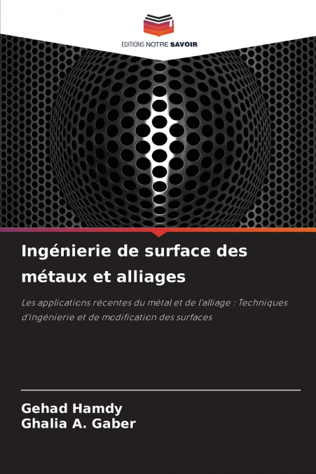 Ingénierie de surface des métaux et alliages