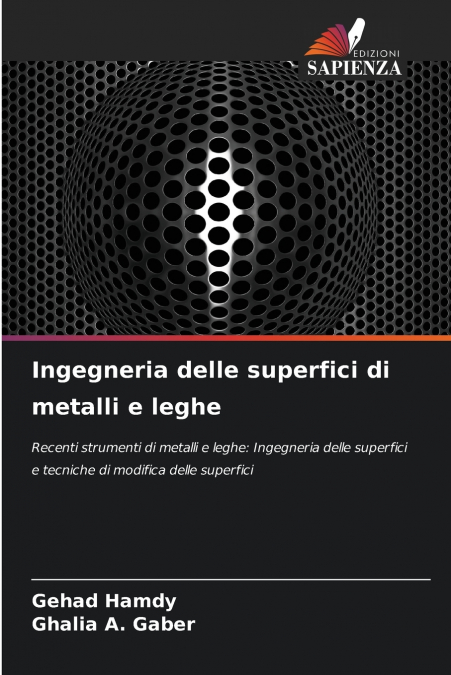 Ingegneria delle superfici di metalli e leghe