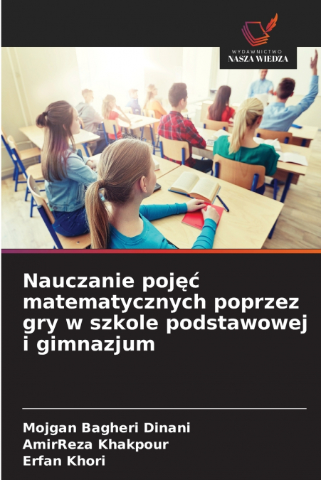 Nauczanie pojęć matematycznych poprzez gry w szkole podstawowej i gimnazjum