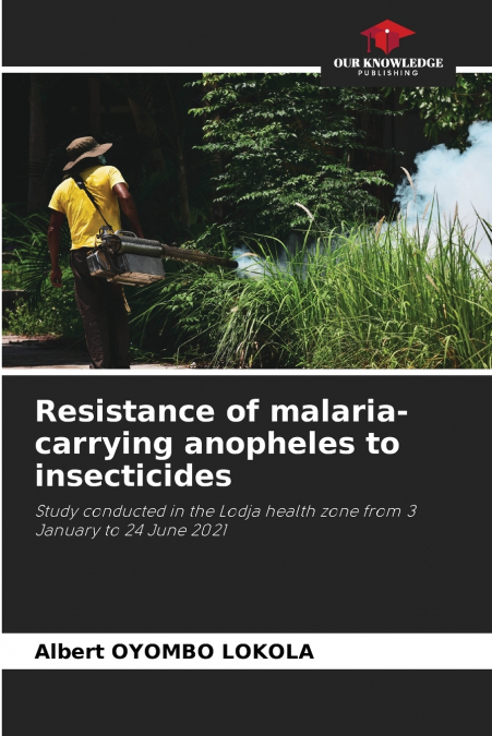 Resistance of malaria-carrying anopheles to insecticides