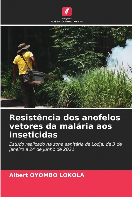 Resistência dos anofelos vetores da malária aos inseticidas