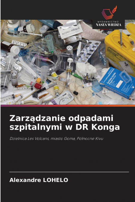 Zarządzanie odpadami szpitalnymi w DR Konga