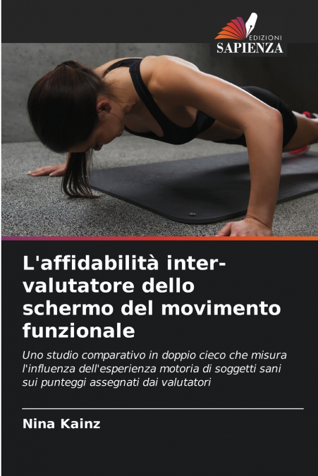 L’affidabilità inter-valutatore dello schermo del movimento funzionale